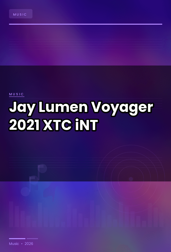 Jay_Lumen-Voyager-WEB-2021-XTC_iNT