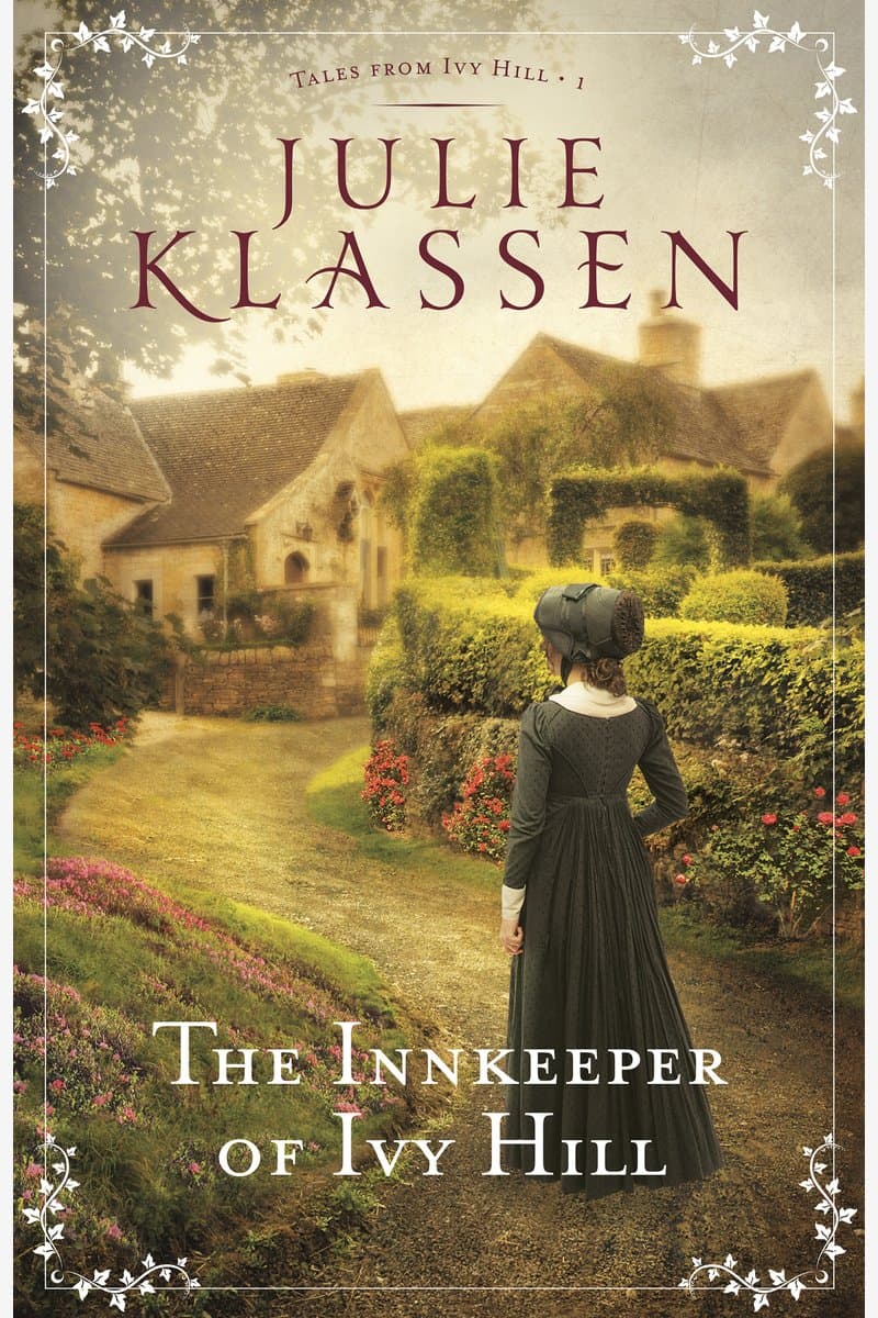 Julie.Klassen.The.Innkeeper.of.Ivy.Hill.2016.RETAiL.EPUB.eBook-NODE
