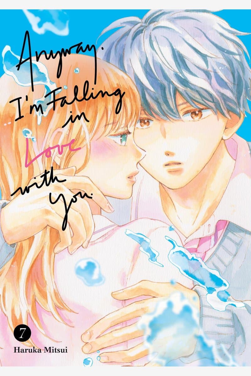 Kodansha.-.Anyway.Im.Falling.In.Love.With.You.Vol.07.2024.HYBRID.MANGA.eBook-21A1