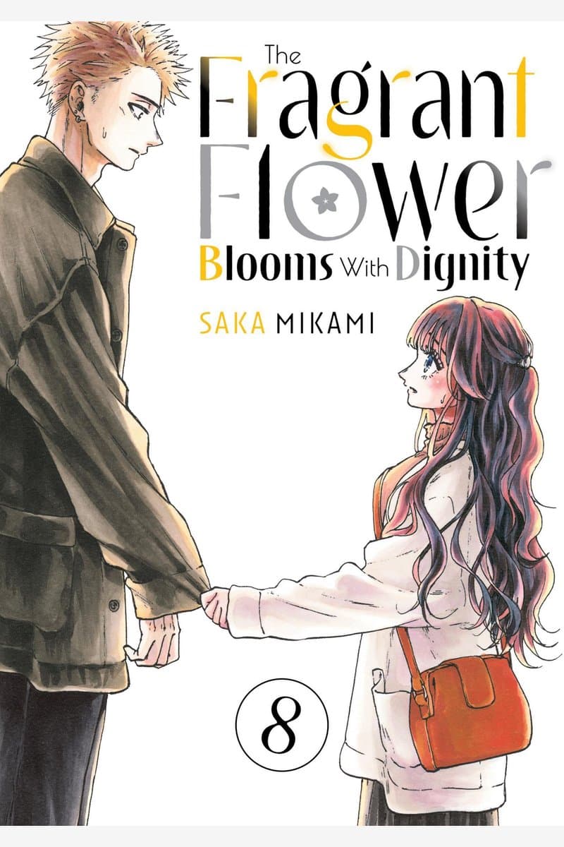 Kodansha.-.The.Fragrant.Flower.Blooms.With.Dignity.Vol.08.2025.HYBRID.MANGA.eBook-21A1