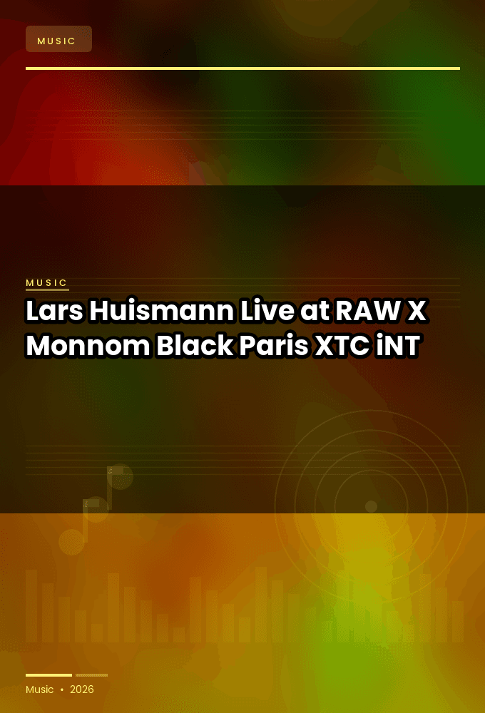 Lars_Huismann-Live_at_RAW_X_Monnom_Black_Paris_2026-WEB-2026-XTC_iNT