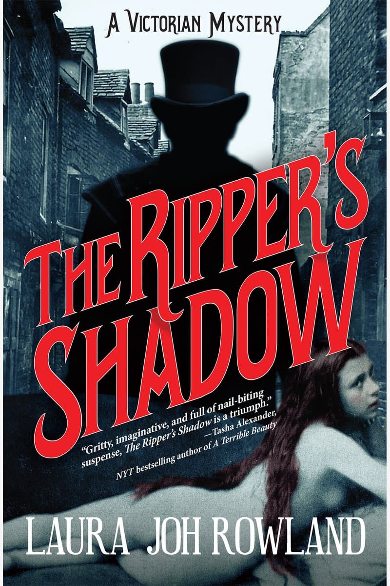 Laura.Joh.Rowland.The.Rippers.Shadow.A.Victorian.Mystery.2017.RETAiL.EPUB.eBook-NODE