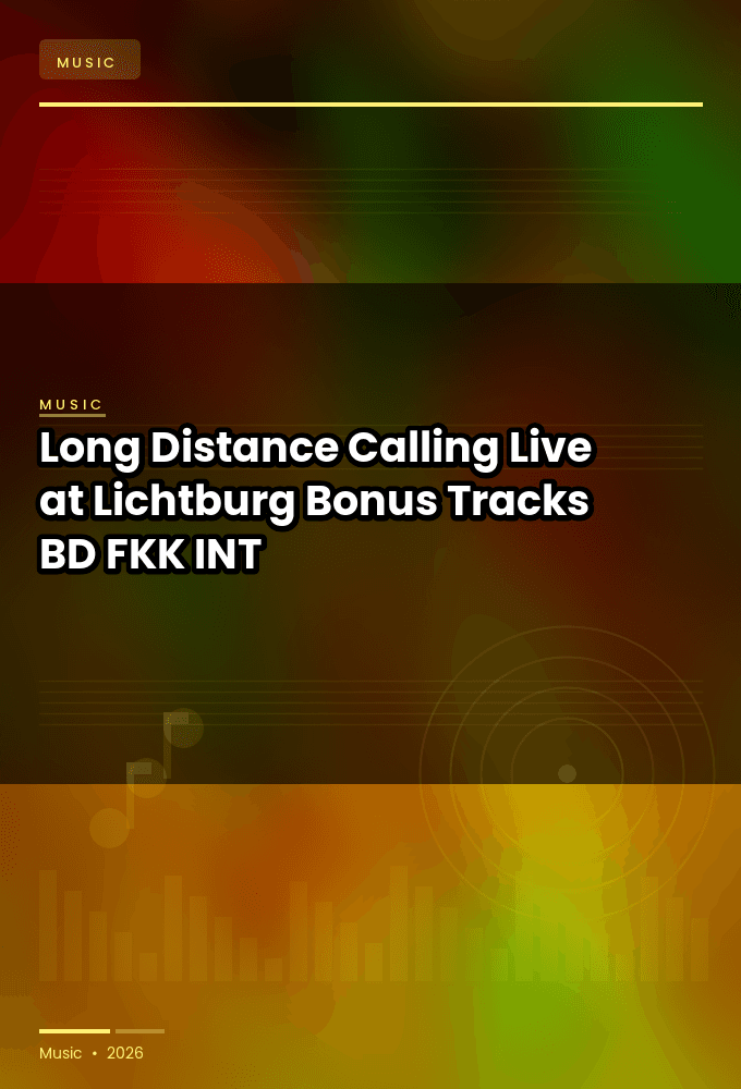 Long_Distance_Calling-Live_at_Lichtburg_Bonus_Tracks_-BD-2024-FKK_INT