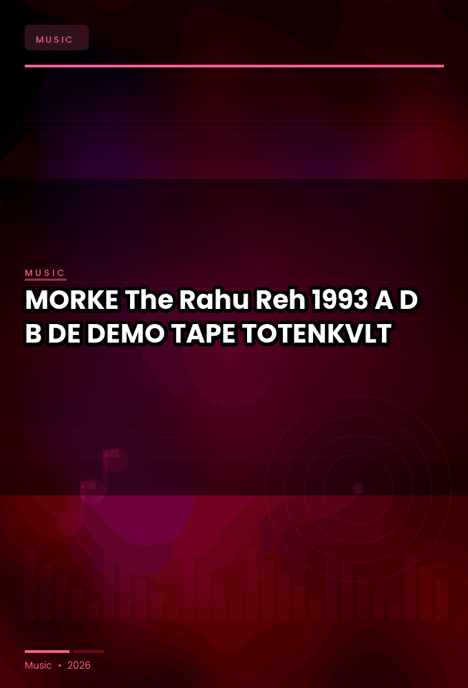 MORKE-The_Rahu_Reh._1993_A.D.B.-DE-DEMO-TAPE-2024-TOTENKVLT