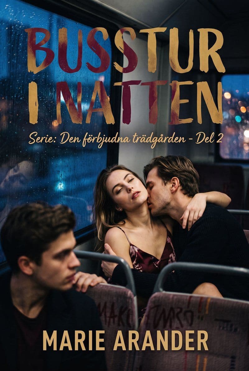 Marie.Arander.Busstur.I.Natten.Serie.Den.Forbjudna.Tradgarden.Del.2.2026.SWEDiSH.RETAiL.ePub.eBOOK-DECiPHER