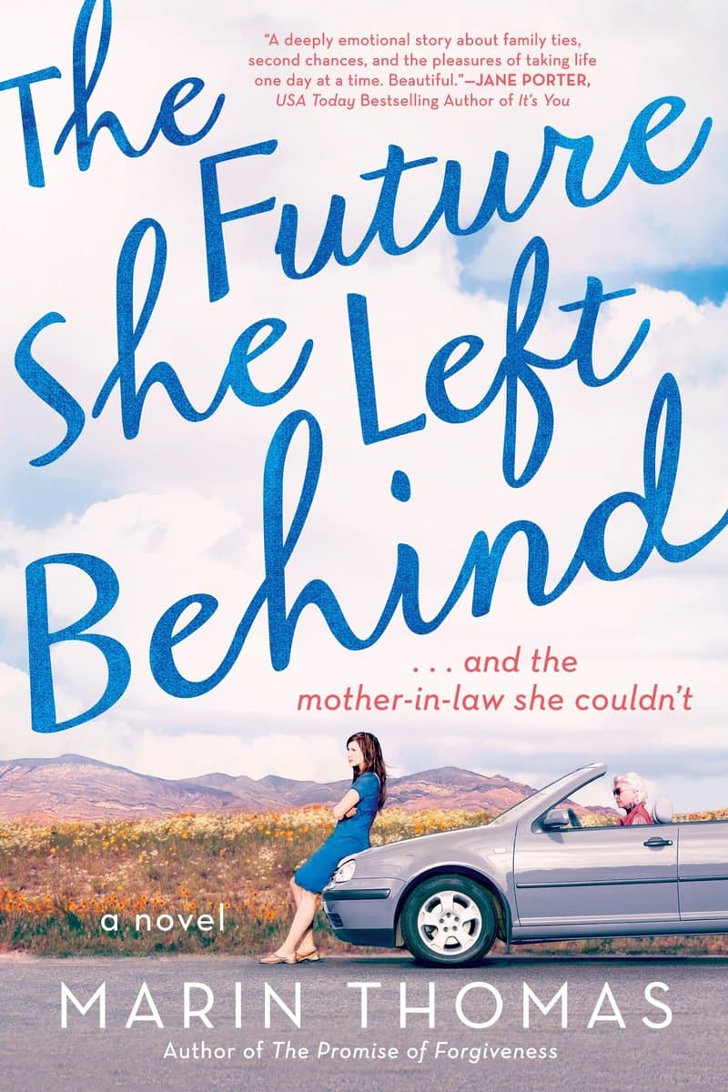 Marin.Thomas.The.Future.She.Left.Behind.2017.RETAiL.EPUB.eBook-NODE