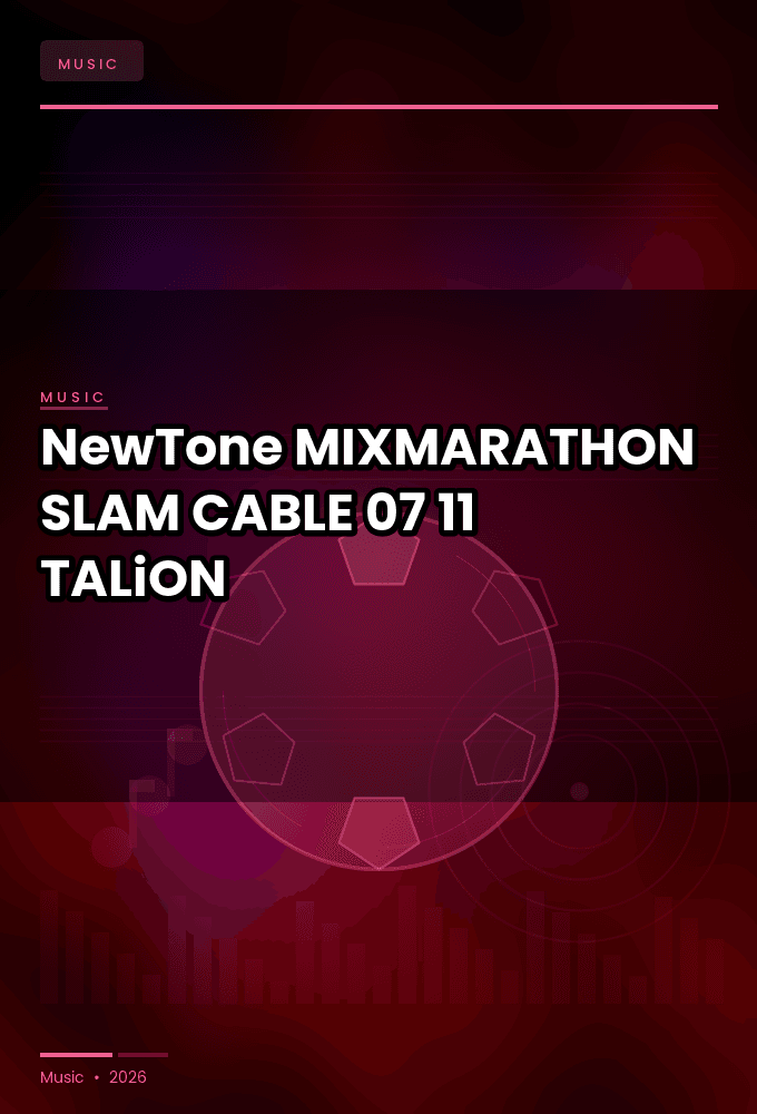 NewTone_-_MIXMARATHON_SLAM_-CABLE-07-11-2026-TALiON
