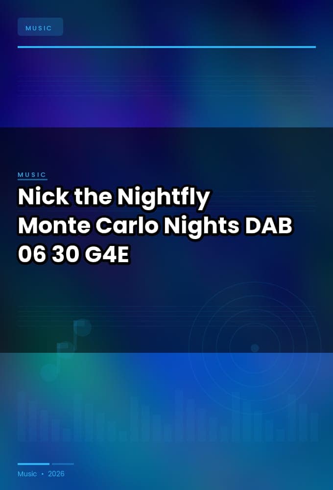 Nick_the_Nightfly-Monte_Carlo_Nights-DAB-06-30-2026-G4E
