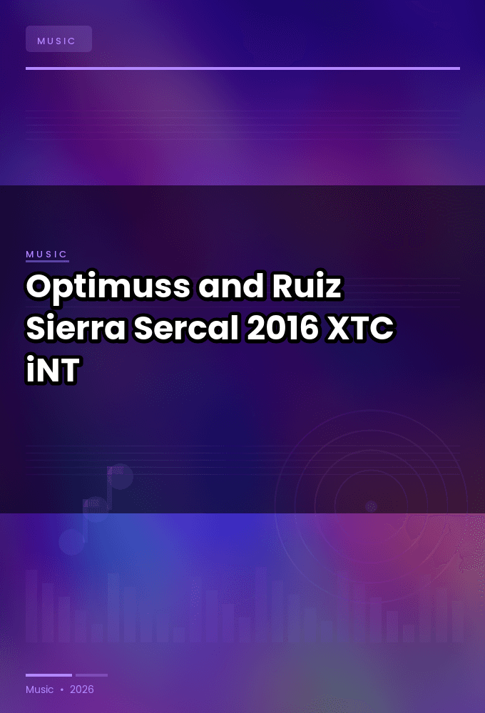 Optimuss_and_Ruiz_Sierra-Sercal-WEB-2016-XTC_iNT