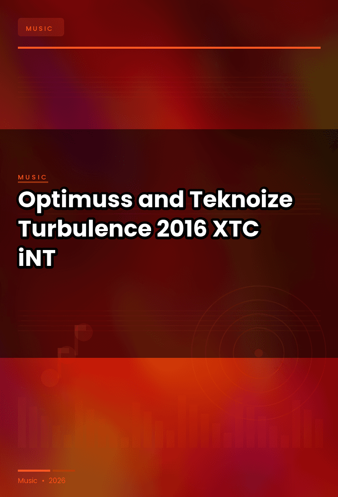 Optimuss_and_Teknoize-Turbulence-WEB-2016-XTC_iNT