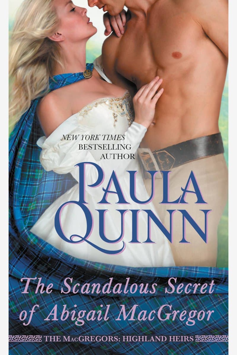 Paula.Quinn.The.Scandalous.Secret.of.Abigail.Macgregor.2014.RETAiL.EPUB.eBook-NODE