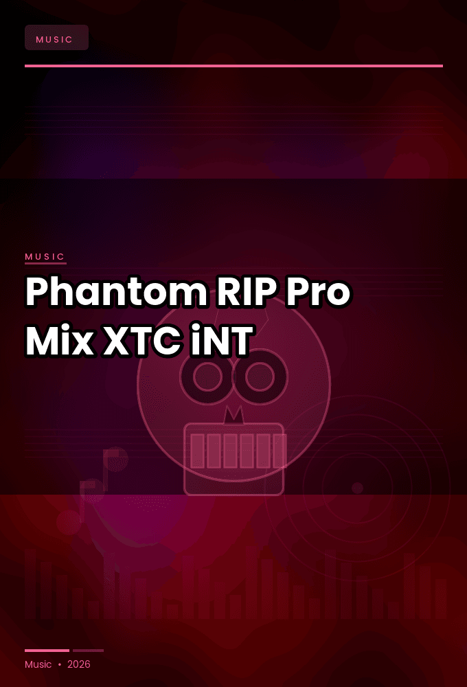 Phantom-RIP_Pro_Mix_-SINGLE-WEB-2024-XTC_iNT