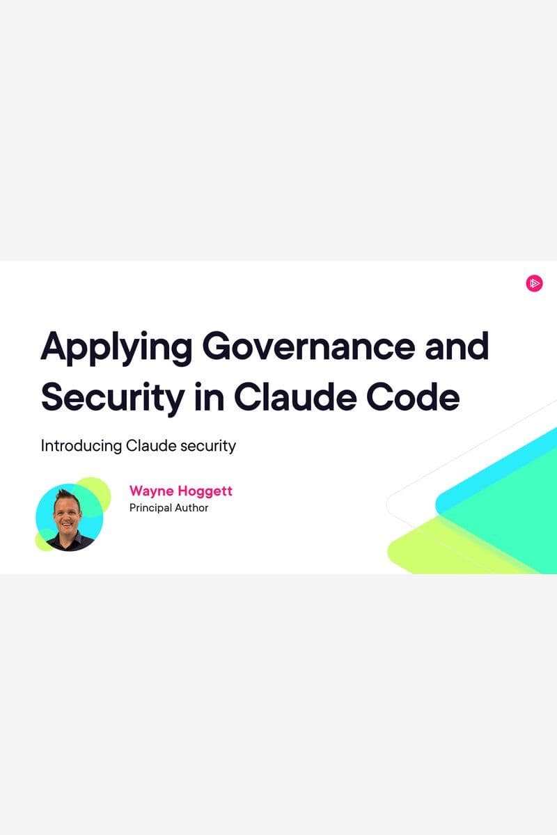 Pluralsight.Applying.Governance.and.Security.in.Claude.Code.2026.BOOKWARE-GETH