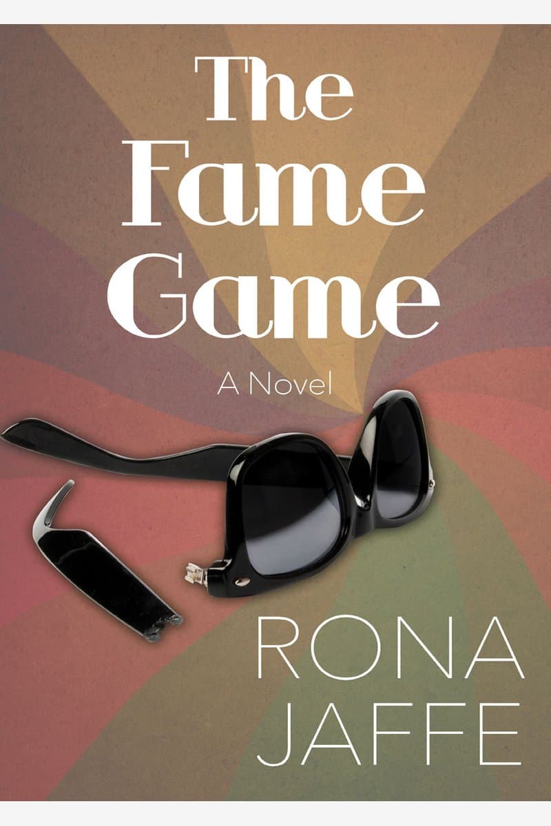 Rona.Jaffe.The.Fame.Game.A.Novel.2015.RETAiL.EPUB.eBook-NODE