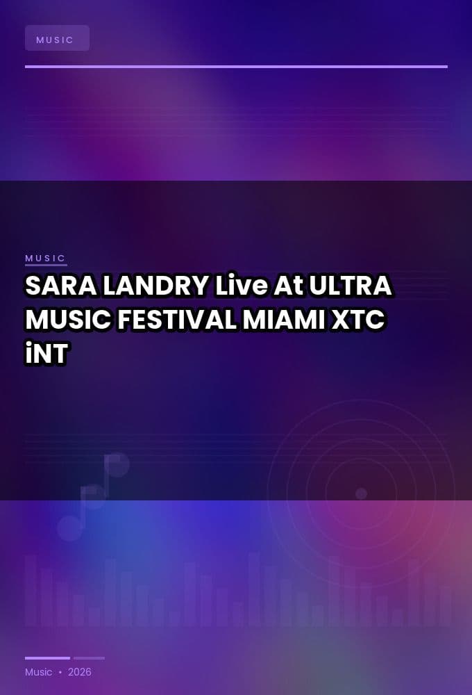 SARA_LANDRY-Live_At_ULTRA_MUSIC_FESTIVAL_MIAMI_2026-WEB-2026-XTC_iNT