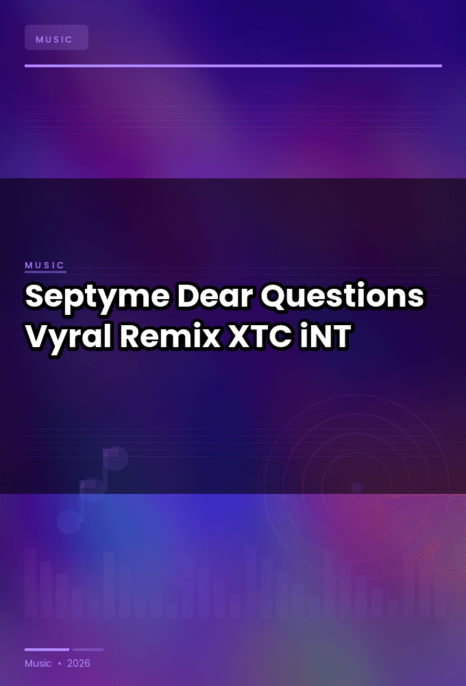 Septyme-Dear_Questions_Vyral_Remix_-SINGLE-WEB-2024-XTC_iNT