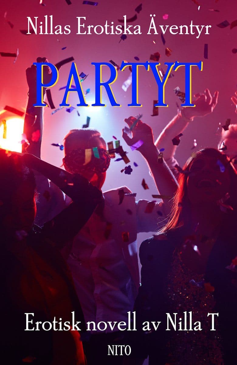 T.Nilla.Partyt.Erotik.Nillas.Erotiska.Aeventyr.2026.SWEDiSH.RETAiL.ePub.eBOOK-DECiPHER