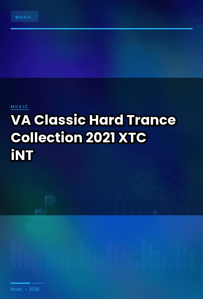 VA-Classic_Hard_Trance_Collection-WEB-2021-XTC_iNT