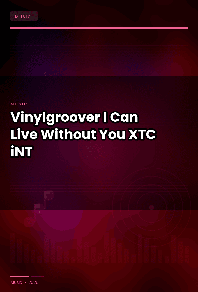 Vinylgroover-I_Can_Live_Without_You-WEB-2022-XTC_iNT