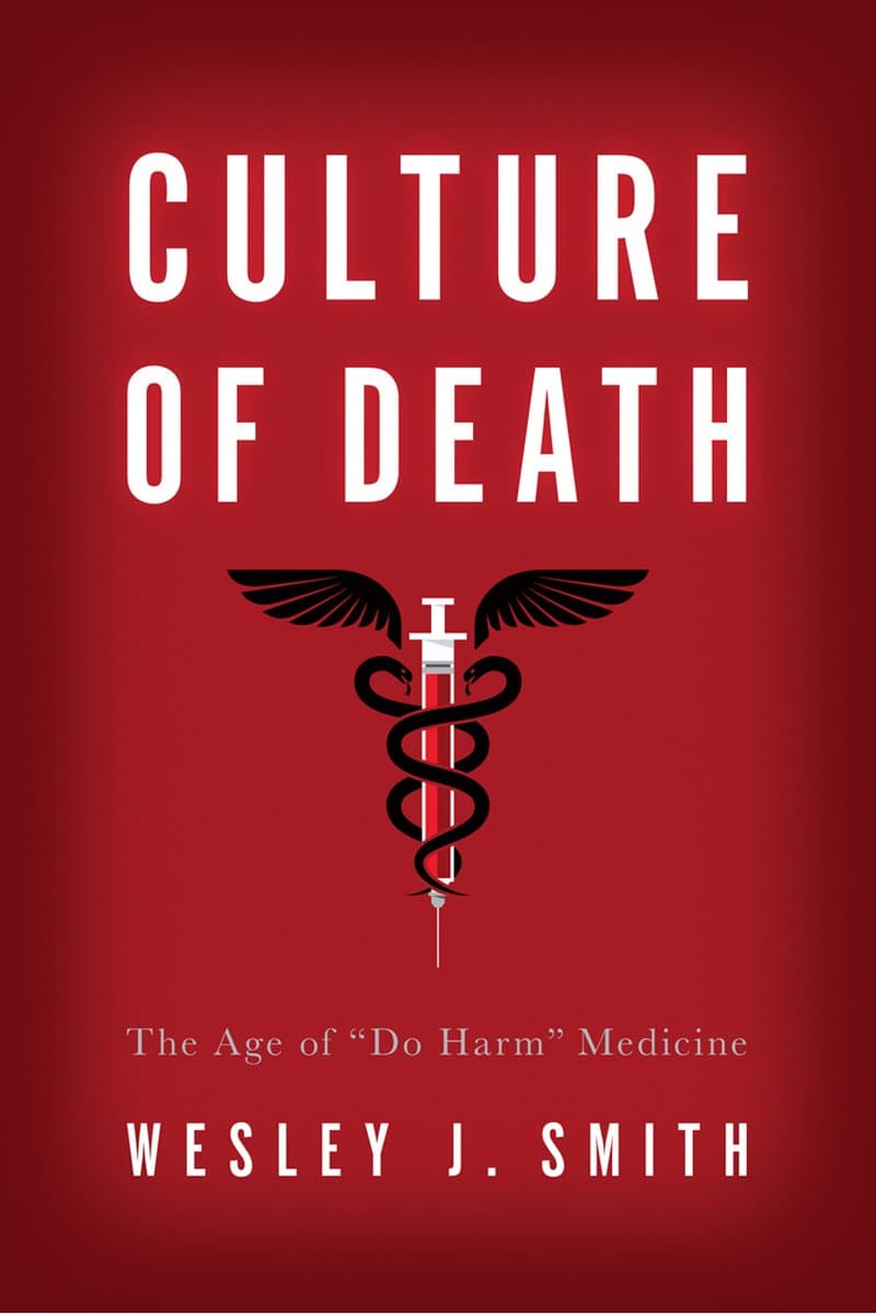 Wesley.J.Smith.Culture.of.Death.The.Age.of.Do.Harm.Medicine.2016.RETAiL.EPUB.eBook-NODE