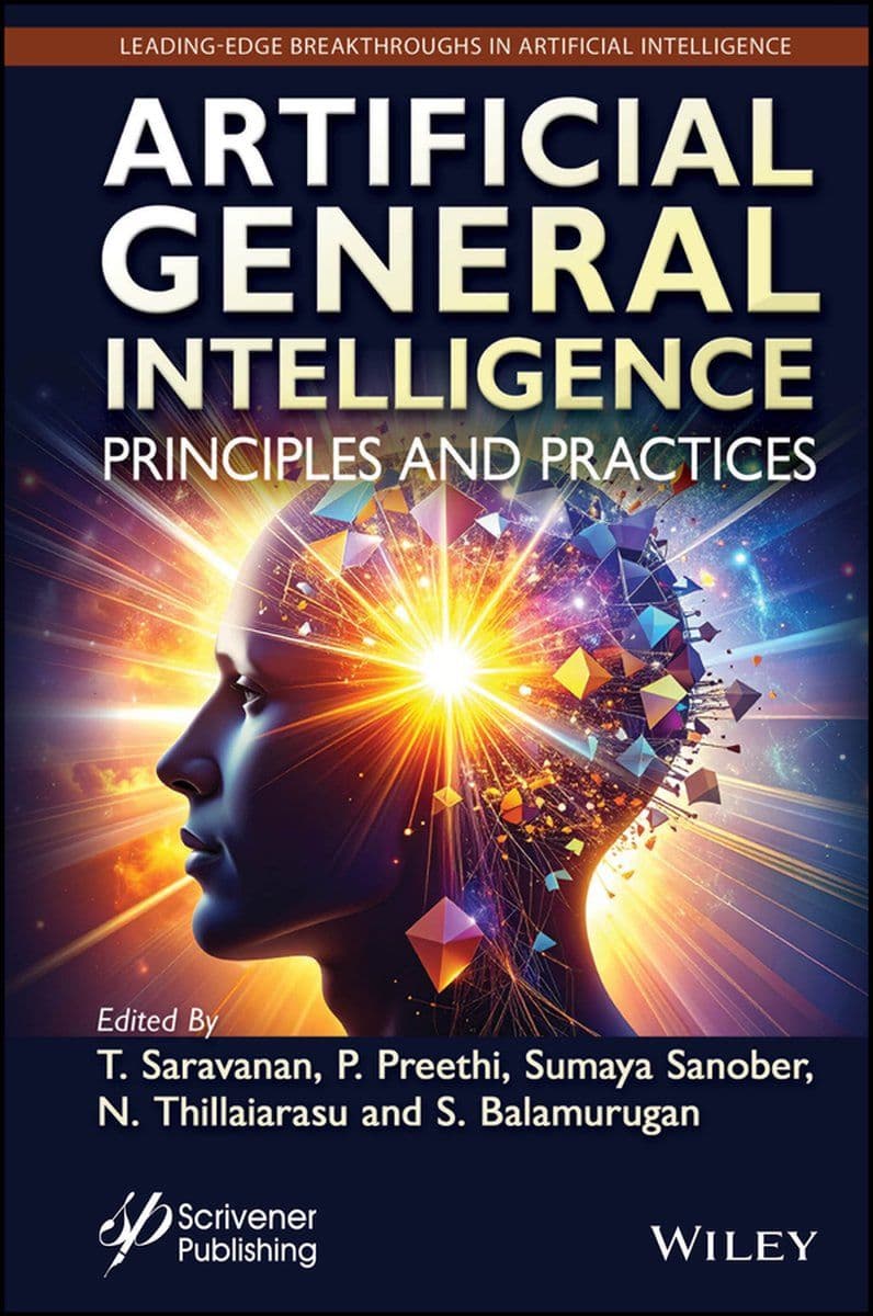 Wiley-Scrivener.-.Artificial.General.Intelligence.Principles.And.Practices.2026.RETAIL.EPUB.eBook-CTO