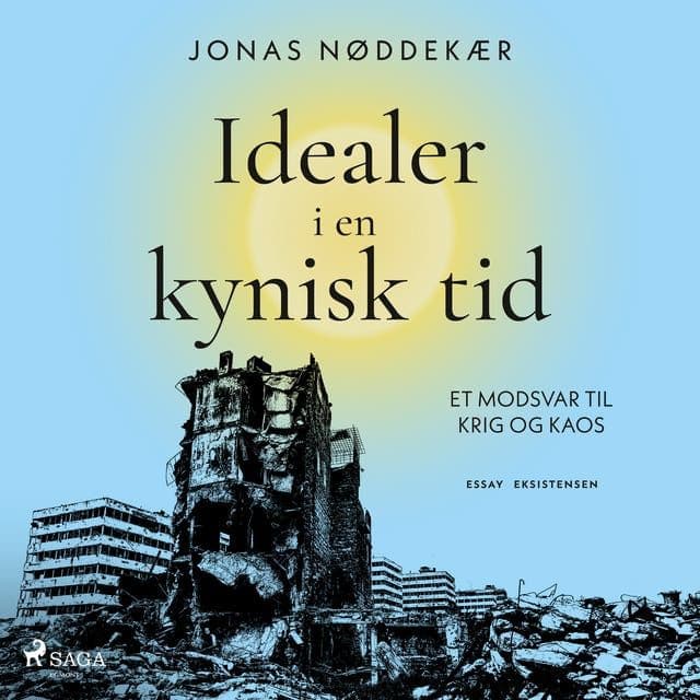 Jonas_Noeddekaer_-_Idealer_I_En_Kynisk_Tid_Et_Modsvar_Til_Krig_Og_Kaos-AUDiOBOOK-WEB-DK-2026-CRAViNGS_iNT