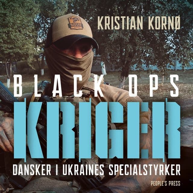 Kristian_Kornoe_-_Kriger_Black_Ops_Dansker_I_Ukraines_Specialstyrker-AUDiOBOOK-WEB-DK-2026-CRAViNGS_iNT